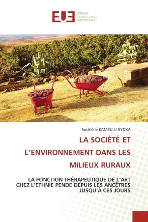 LA SOCIÉTÉ ET L’ENVIRONNEMENT DANS LES MILIEUX RURAUX