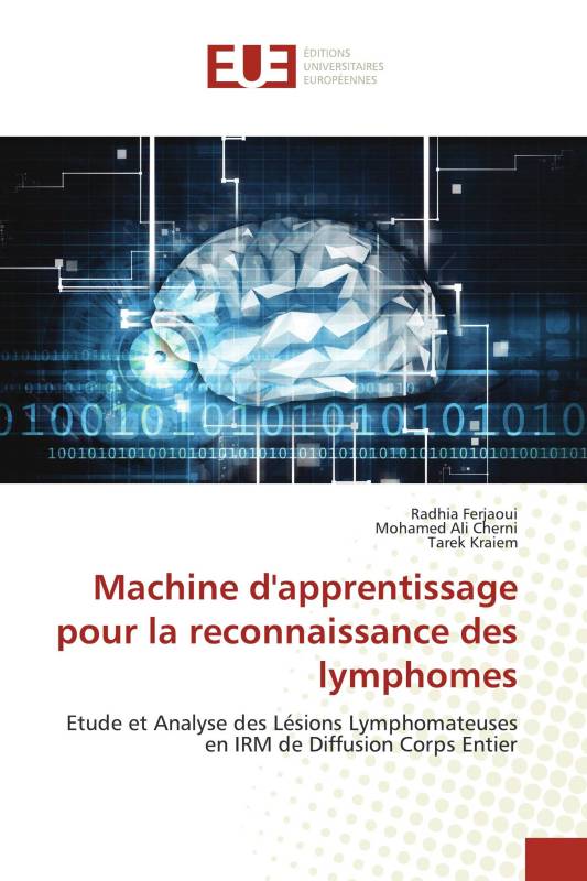 Machine d'apprentissage pour la reconnaissance des lymphomes