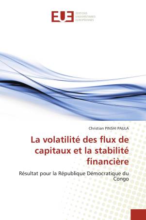 La volatilité des flux de capitaux et la stabilité financière