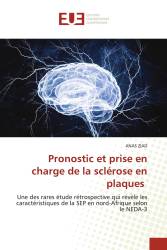 Pronostic et prise en charge de la sclérose en plaques