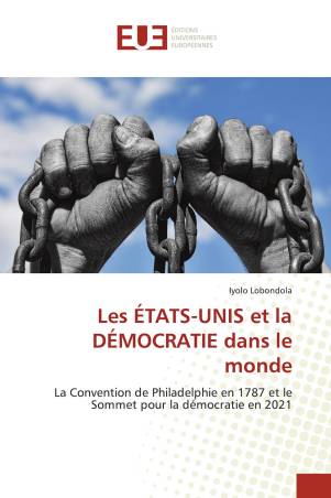 Les ÉTATS-UNIS et la DÉMOCRATIE dans le monde