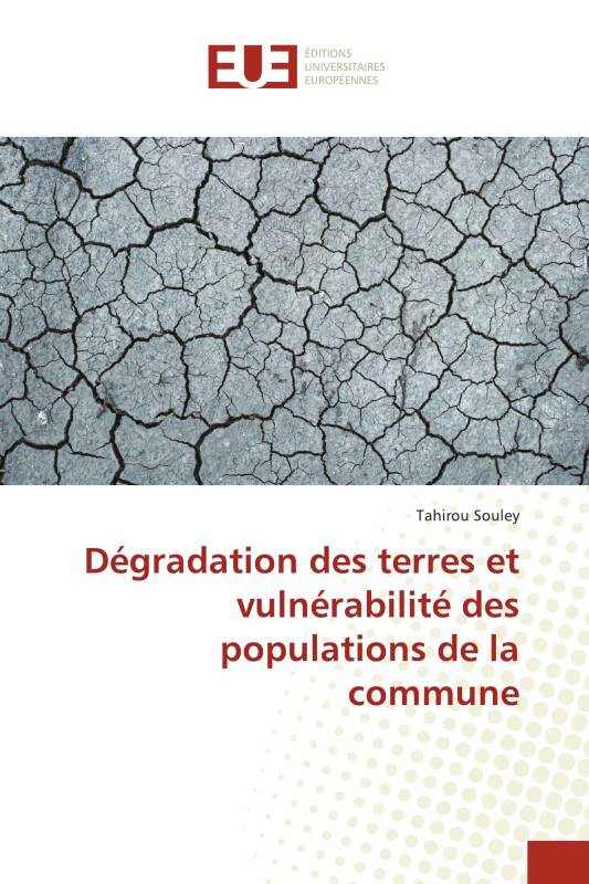 Dégradation des terres et vulnérabilité des populations de la commune