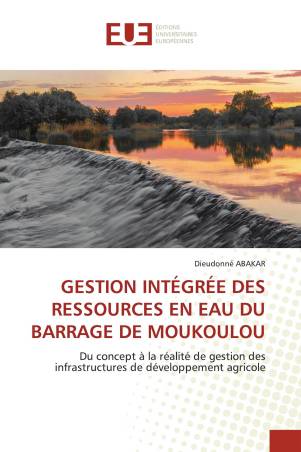 GESTION INTÉGRÉE DES RESSOURCES EN EAU DU BARRAGE DE MOUKOULOU