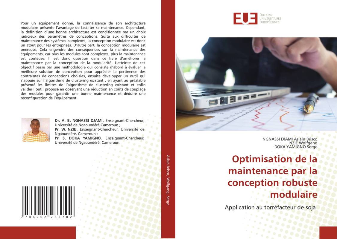 Optimisation de la maintenance par la conception robuste modulaire