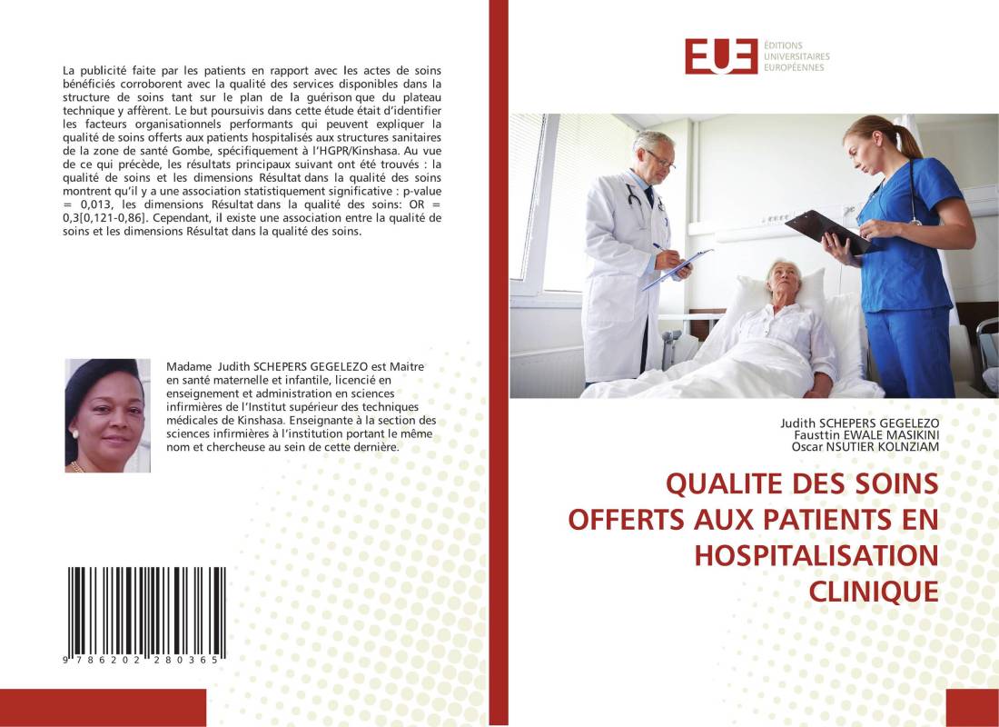 QUALITE DES SOINS OFFERTS AUX PATIENTS EN HOSPITALISATION CLINIQUE