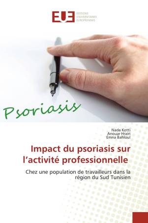 Impact du psoriasis sur l’activité professionnelle