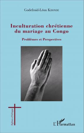 Inculturation chrétienne du mariage au Congo