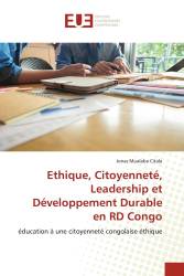 Ethique, Citoyenneté, Leadership et Développement Durable en RD Congo