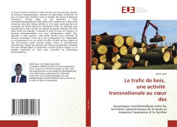 Le trafic de bois, une activité transnationale au cœur des