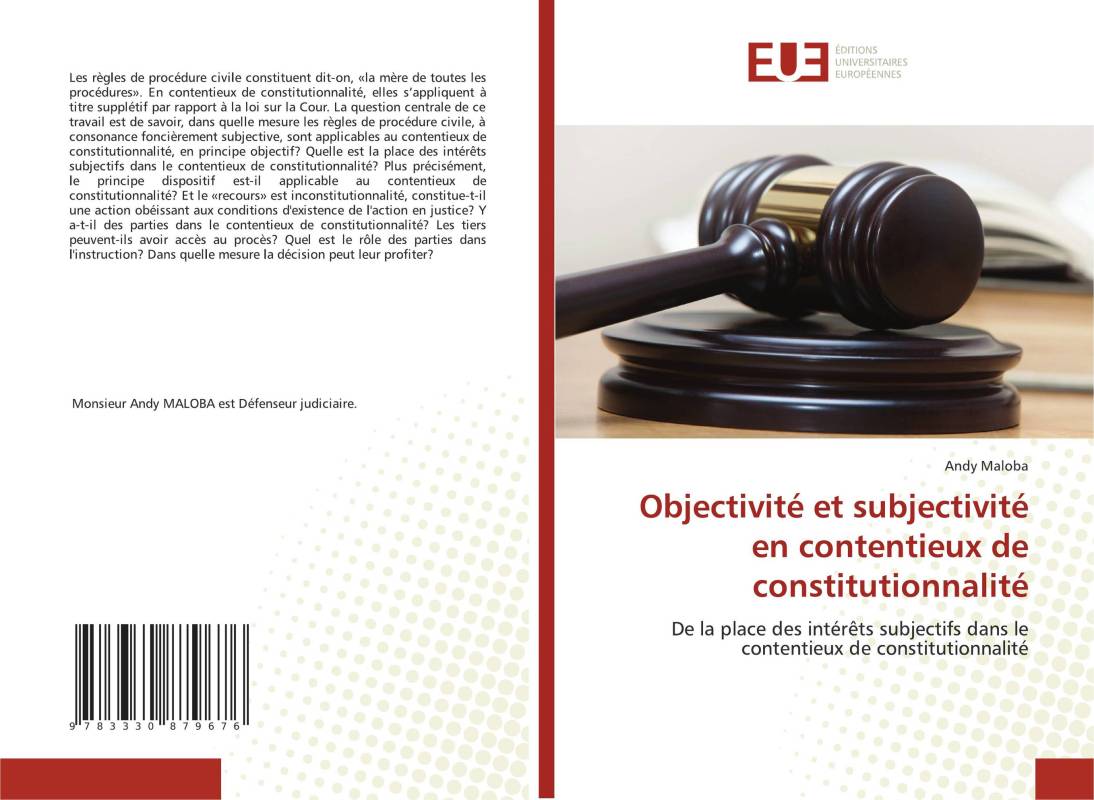 Objectivité et subjectivité en contentieux de constitutionnalité