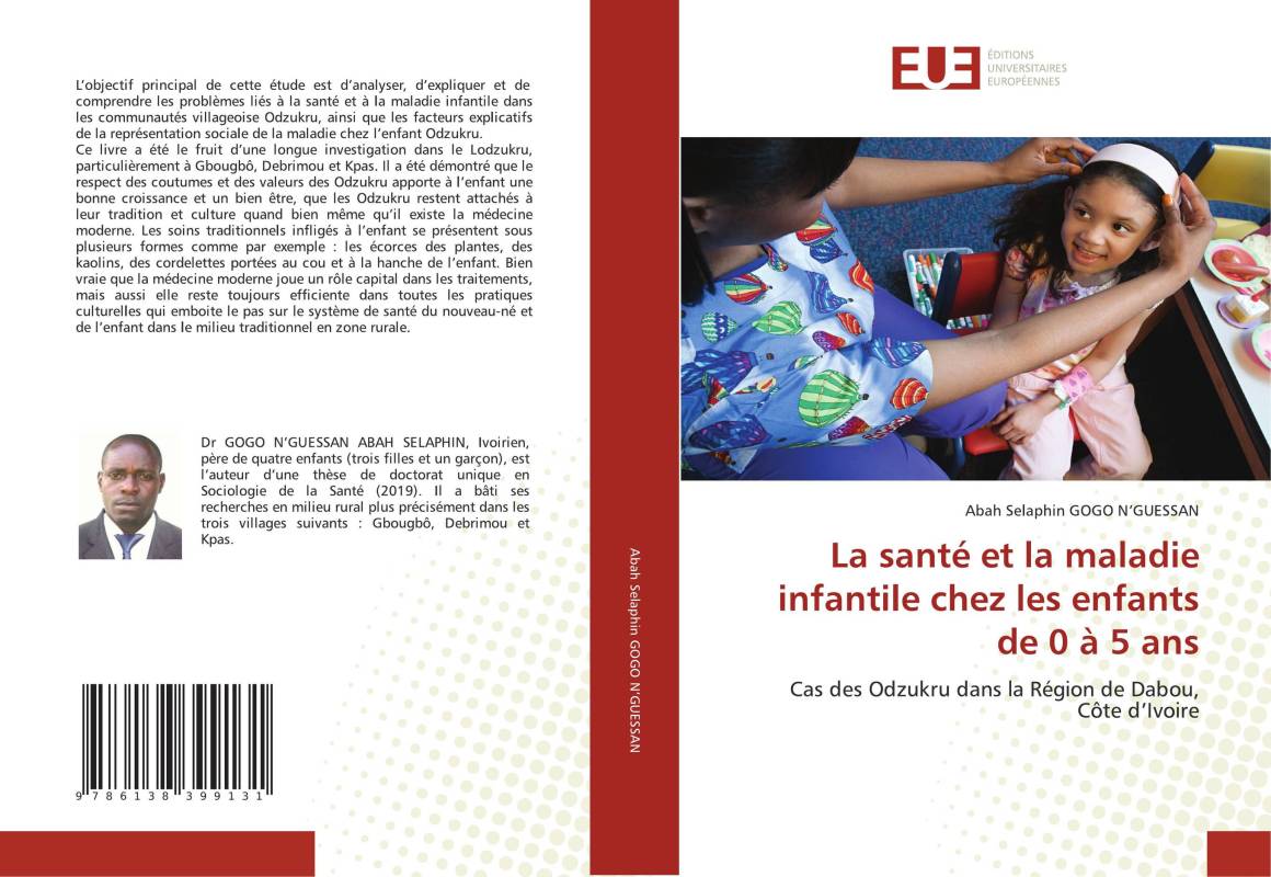 La santé et la maladie infantile chez les enfants de 0 à 5 ans