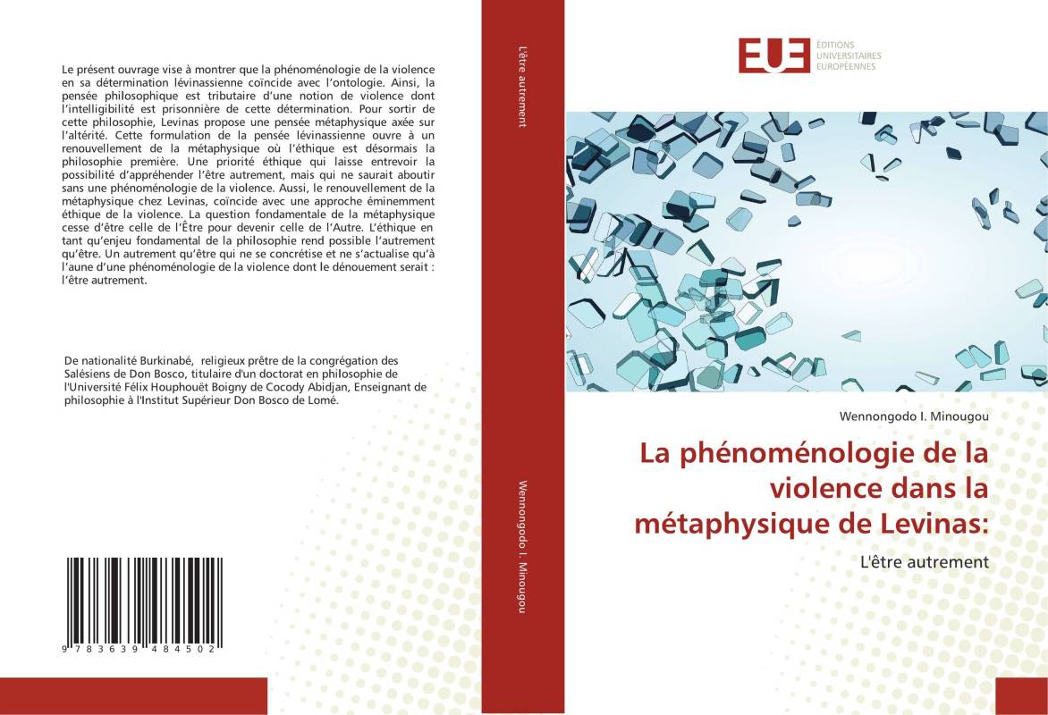 La phénoménologie de la violence dans la métaphysique de Levinas: