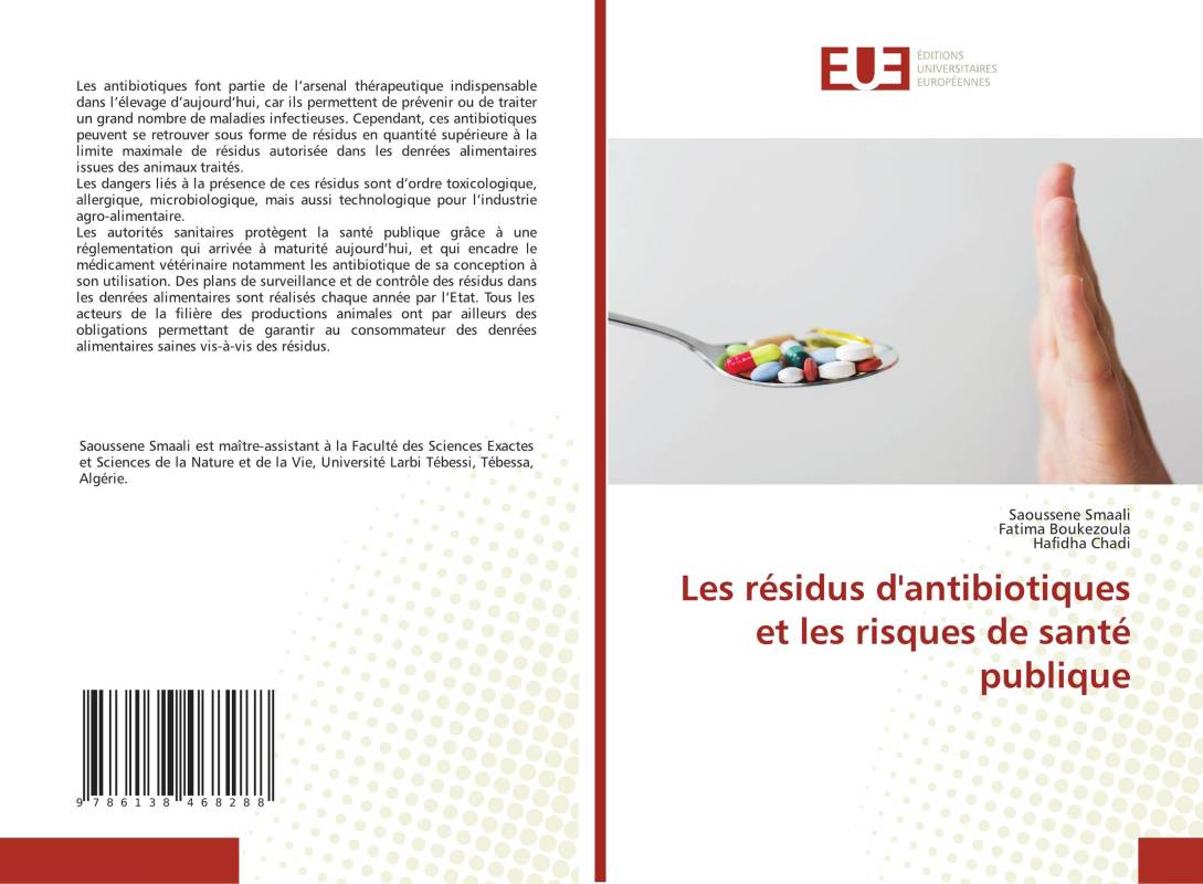 Les résidus d'antibiotiques et les risques de santé publique