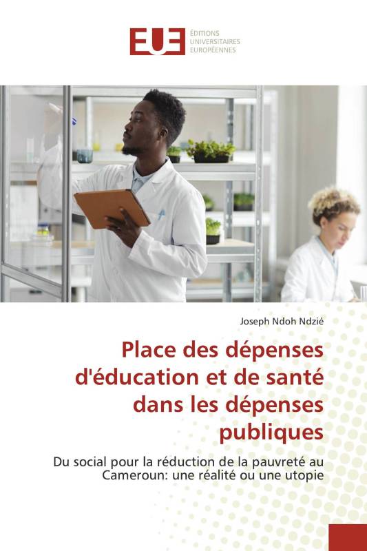 Place des dépenses d'éducation et de santé dans les dépenses publiques