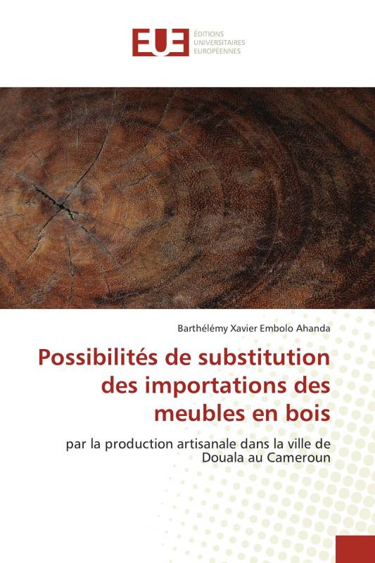 Possibilités de substitution des importations des meubles en bois