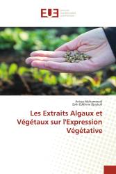 Les Extraits Algaux et Végétaux sur l'Expression Végétative