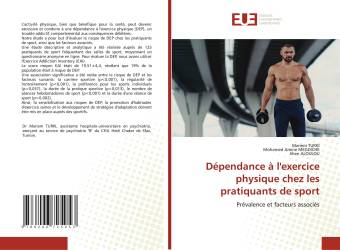 Dépendance à l'exercice physique chez les pratiquants de sport