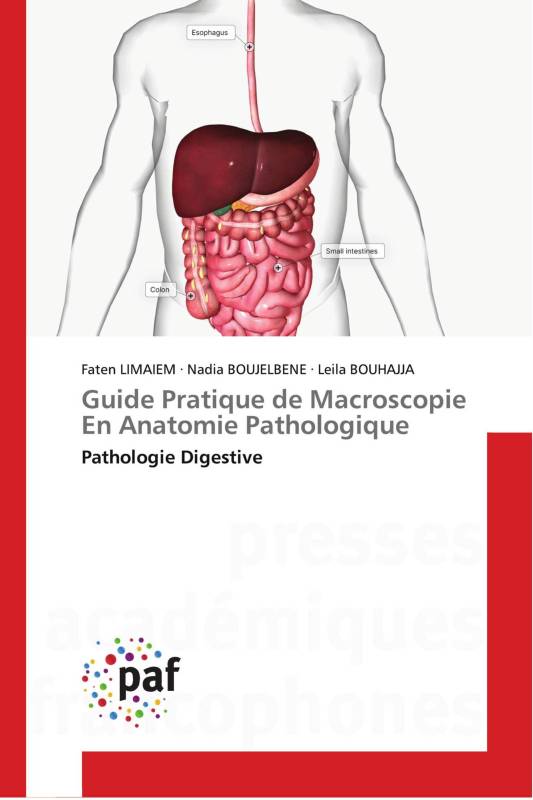 Guide Pratique de Macroscopie En Anatomie Pathologique