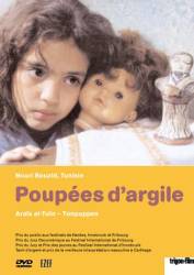 Poupées d'argile - Araïs al-Teïn NOURI BOUZID