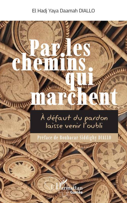 Par les chemins qui marchent