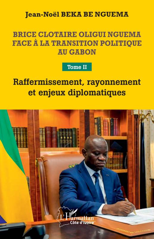 Brice Clotaire Oligui Nguema face à la transition politique au Gabon