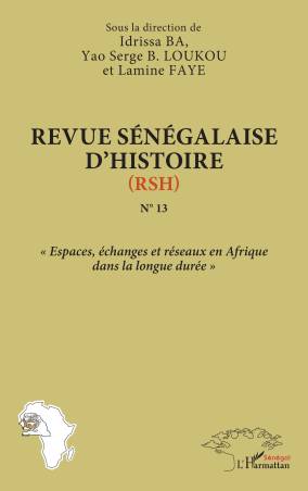 Revue sénégalaise d'histoire (RSH) N°13