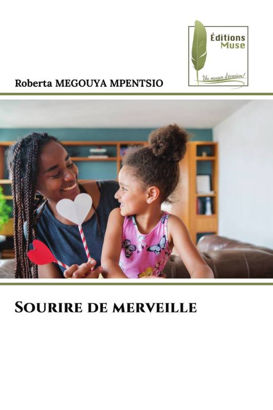 Sourire de merveille