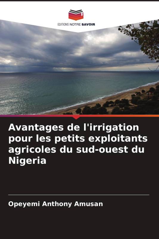 Avantages de l'irrigation pour les petits exploitants agricoles du sud-ouest du Nigeria