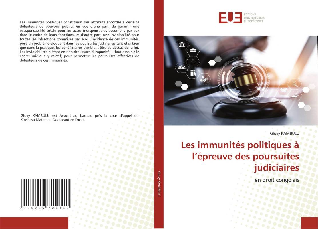 Les immunités politiques à l’épreuve des poursuites judiciaires