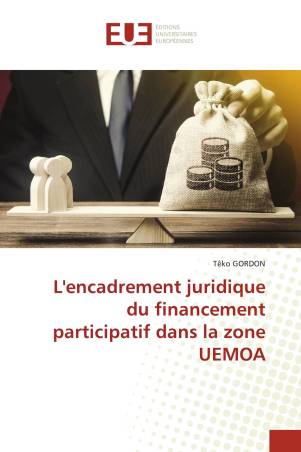 L'encadrement juridique du financement participatif dans la zone UEMOA