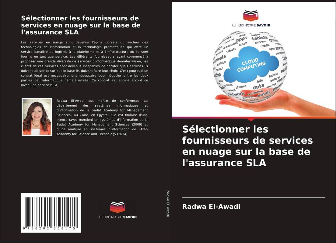 Sélectionner les fournisseurs de services en nuage sur la base de l'assurance SLA