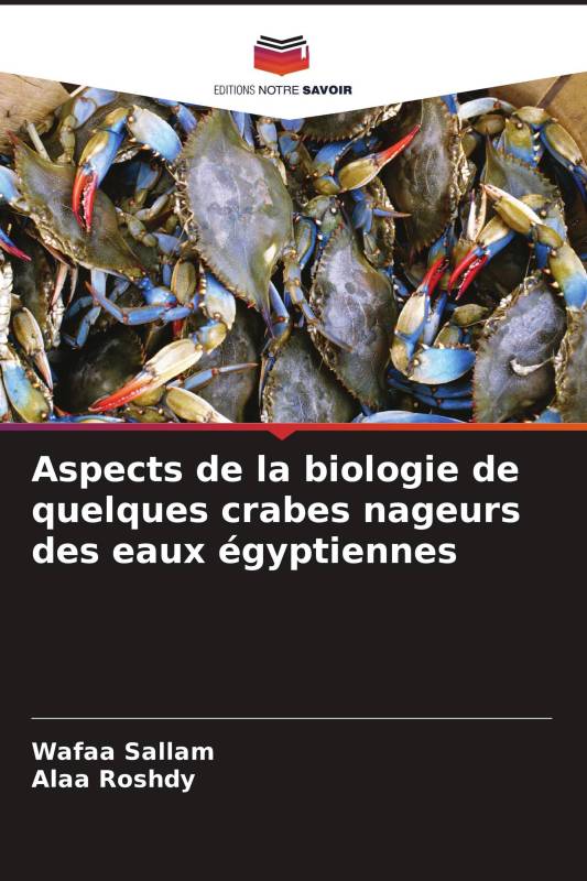 Aspects de la biologie de quelques crabes nageurs des eaux égyptiennes