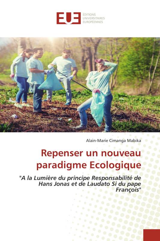 Repenser un nouveau paradigme Ecologique