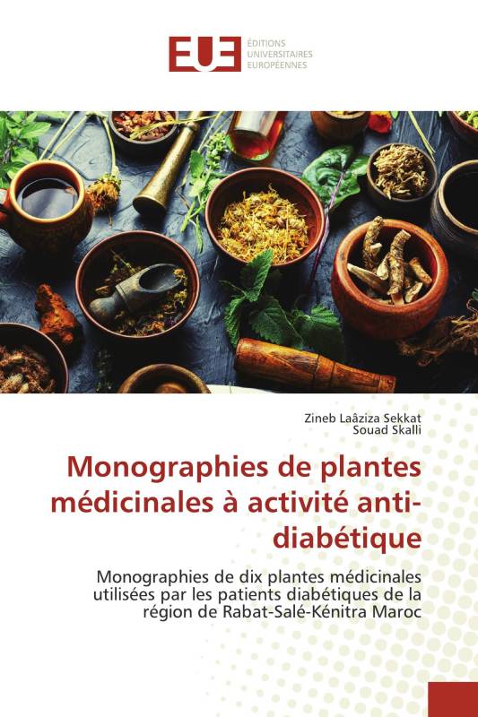 Monographies de plantes médicinales à activité anti-diabétique