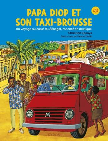 Papa Diop et son taxi-brousse CHRISTIAN EPANYA