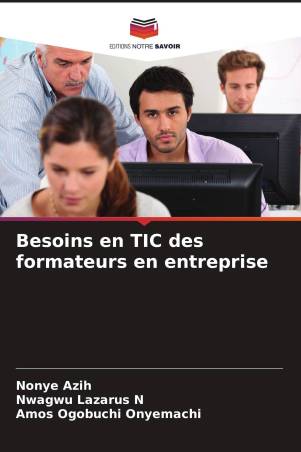 Besoins en TIC des formateurs en entreprise