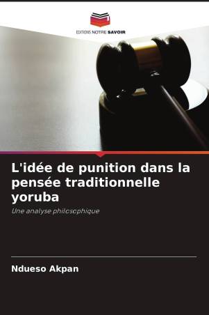 L'idée de punition dans la pensée traditionnelle yoruba