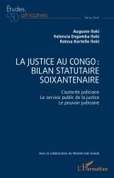 La justice au Congo : bilan statutaire soixantenaire