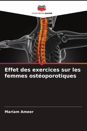 Effet des exercices sur les femmes ostéoporotiques