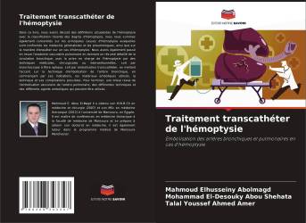 Traitement transcathéter de l'hémoptysie