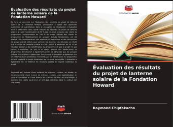 Évaluation des résultats du projet de lanterne solaire de la Fondation Howard