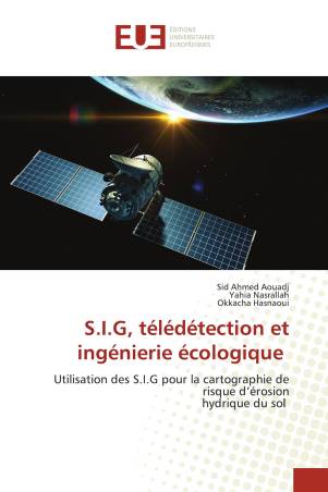 S.I.G, télédétection et ingénierie écologique