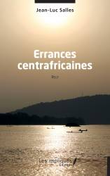 Errances centrafricaines