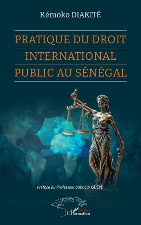 Pratique du Droit international public au Sénégal