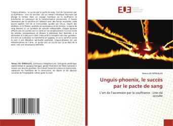 Unguis-phoenix, le succès par le pacte de sang