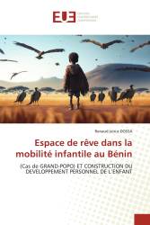 Espace de rêve dans la mobilité infantile au Bénin