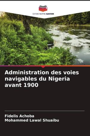 Administration des voies navigables du Nigeria avant 1900