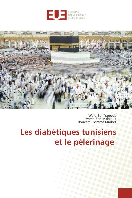 Les diabétiques tunisiens et le pèlerinage