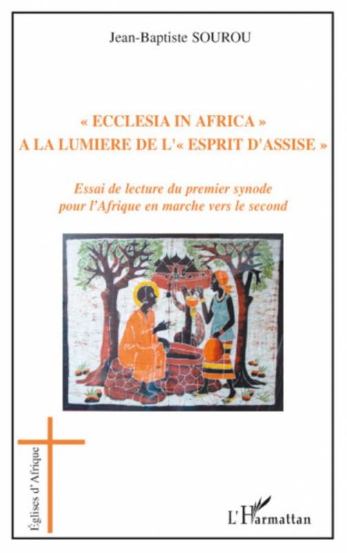 Ecclesia in Africa à la lumière de l'Esprit d'Assise