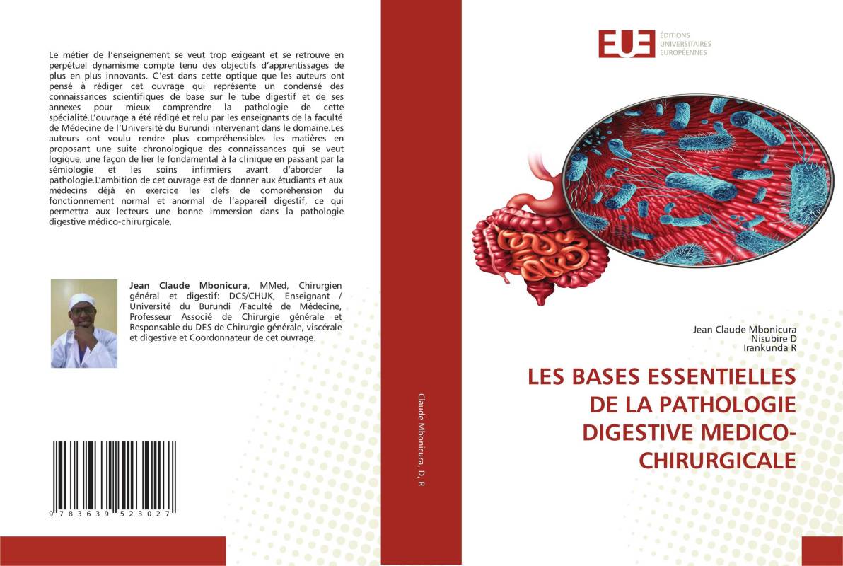 LES BASES ESSENTIELLES DE LA PATHOLOGIE DIGESTIVE MEDICO-CHIRURGICALE